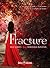 Fracture (Rya, #1)