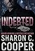 Indebted (Atlanta's Finest,...