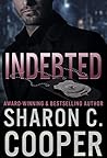 Indebted (Atlanta's Finest, #2) Book cover for Indebted (Atlanta's Finest, #2)