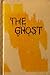The ghost