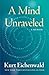 A Mind Unraveled