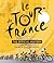 Le Tour de France: The Official History