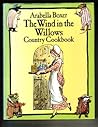 The Wind in the Willows Country Cookbook by Arabella Boxer