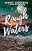 Rough Waters (Drenaline Sur...