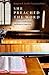 She Preached the Word by Benjamin R Knoll