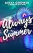 Always Summer (Drenaline Su...