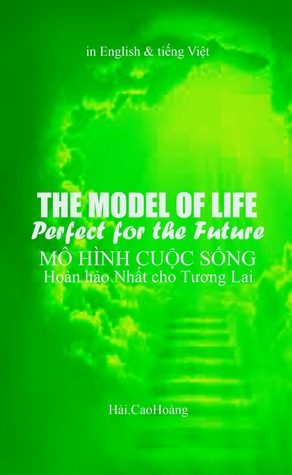 The Perfect Life Model for the Future: Mô hình cuộc sống Hoàn hảo Nhất cho Tương Lai