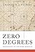 Zero Degrees: Geographies o...