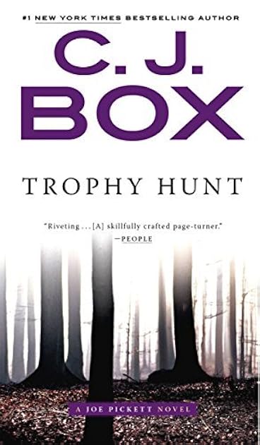 Trophy Hunt (Joe Pickett, #4)