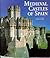 Medieval Castles of Spain