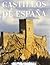 Castillos de España: Fotografías