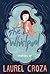 The Whirlpool by Laurel Croza