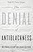 The Denial of Antiblackness: Multiracial Redemption and Black Suffering