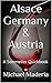 Alsace Germany & Austria: A...