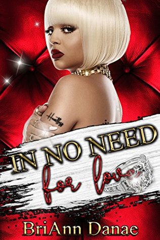 In No Need For Love (Kindle Edition)