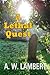 A Lethal Quest