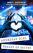 American Girl Dreams of Saturn