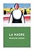 La Madre by Maxim Gorky