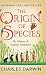The Origin of Species: By Means of Natural Selection