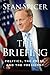 The Briefing: Politics, The Press, and The President