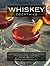 Whiskey Cocktails by Editors of Cider Mill Press