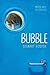Bubble by Stewart Foster