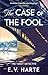 The Case of the Fool (Tarot...