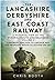The Lancashire Derbyshire and East Coast Railway by Chris Booth