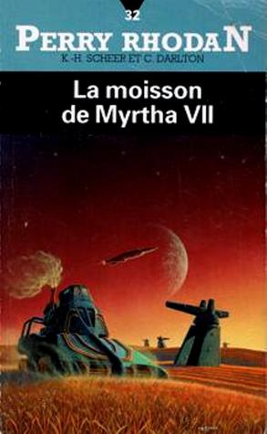 La Moisson de Myrtha VII (Paperback)