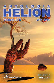 Antologia Helion  volumul 5 (2011-2016) (Antologia Helion #5)