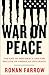 War on Peace by Ronan Farrow War on Peace by Ronan Farrow