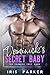 Dominick's Secret Baby (The Promise They Made, #1)