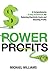 Power Profits: A Comprehensive 9-Step Framework For Reducing Electricity Costs and Boosting Profits