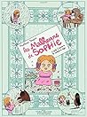 Les Malheurs de Sophie, d'après l'œuvre de la Comtesse de Ségur Les Malheurs de Sophie, d'après l'œuvre de la Comtesse de Ségur