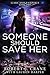 Someone Should Save Her (Liars and Vampires, #2)