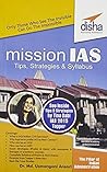 Mission IAS - Prelim/ Main Exam, Trends, How to prepare, Strategies, Tips & Detailed Syllabus
