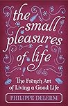 The Small Pleasur...