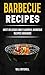 Barbecue Recipes: Most Deli...