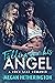 Falling for his ANGEL (Ange...