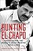 HUNTING EL CHAPO TPB