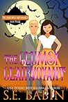 The Clumsy Clairv...