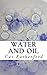 Water and Oil by Cat Rutherford