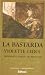 La bastarda by Violette Leduc