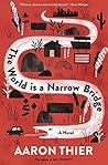 Book cover for The World Is a Narrow Bridge