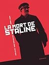 La Mort de Staline by Fabien Nury