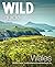 Wild Guide Wales and the Ma...