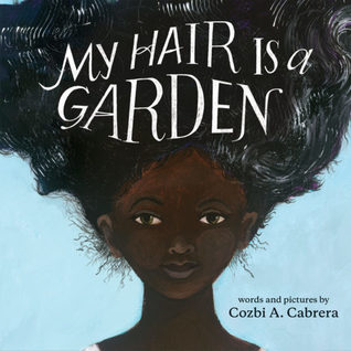 My Hair is a Garden (Hardcover)