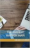 The Make It Happe...