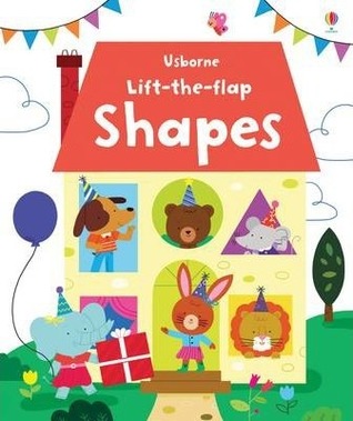 Lift the Flap Shapes (Board Book)