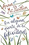 En alguna parte de la felicidad by Anna McPartlin